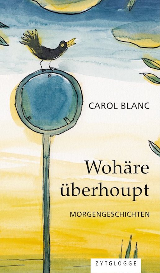 Carol Blanc Morgengeschichten